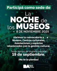 ¡Llamado a la Cultura! Museos de la Ciudad Tienen Hasta el 19 de Septiembre para Unirse a la Noche de los Museos